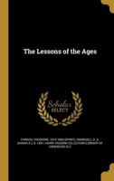 The Lessons of the Ages 137407246X Book Cover