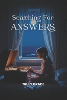 Searching For Answers 1968593314 Book Cover