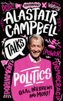 Alastair Campbell Talks Politics 0008666121 Book Cover