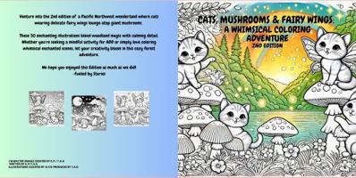 Cats, Mushrooms & Fairy Wings: A Whimsical Coloring Adventure: Pacific Northwest Collection Book 2 (Pacific Northwest Collection - Cats & Mushrooms: A Whimsical Coloring Adventure) B0DPX5CW5D Book Cover