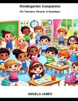 Kindergarten's Companion (FOUNDAMENTALS OF READING COMPREHENSION) B0DP7KB2R7 Book Cover