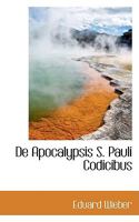 de Apocalypsis S. Pauli Codicibus 0526143894 Book Cover