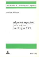 Algunos Aspectos de La Satira En El Siglo XVI 3261031360 Book Cover