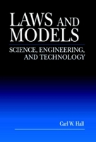 Laws and Models: Science, Engineering, and Technology 0849320186 Book Cover
