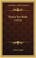 The Life and Music of Pierre Rode, Containing an Account of Rode, French Violinist: Translation of Notice Sur Rode, Violiniste Francais, 1874 1017972052 Book Cover