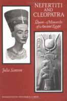 Nefertiti and Cleopatra: Queen-Monarchs of Ancient Egypt 0760728372 Book Cover