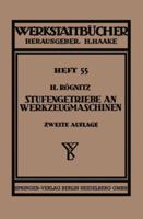 Stufengetriebe an Werkzeugmaschinen Mit Kreisender Hauptbewegung 3662417375 Book Cover