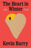 The Heart in Winter 0385550596 Book Cover