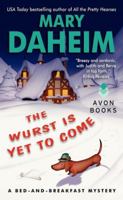 The Wurst Is Yet to Come 0062089870 Book Cover