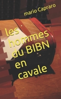 Le B.I.B.N prépare sa cavale B08L8Y57RG Book Cover