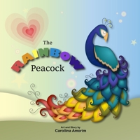 The Rainbow Peacock B0F3TQM9P4 Book Cover