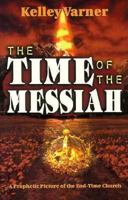 The Time of the Messiah 1560431776 Book Cover