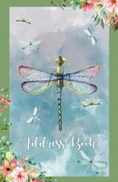 Address Book: Large Print Dragonflies Design, 5.5 x 8.5" Organize Addresses, Phone Numbers and Emails of Family, Friends and Contacts. Great Gift for Dragonfly and Flower Lovers 1731418841 Book Cover