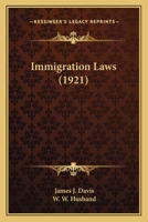 Immigration Laws 1104133768 Book Cover