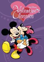 Walt Disney's Valentine's Classics 1608865495 Book Cover