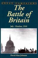 The Battle of Britain: And the American Factor July-October 1940 (Great Campaigns Series) 0938289888 Book Cover