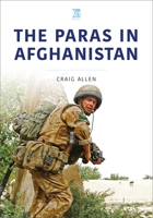 The Paras in Afghanistan 1802821864 Book Cover