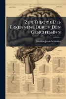 Zur Theorie Des Erkennene Durch Den Gesichtssinn 1147328706 Book Cover