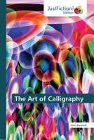 The Art of Calligraphy 6137387186 Book Cover