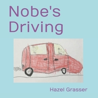 Nobe's Driving B08NF33FYP Book Cover