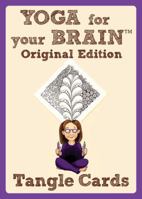 Yoga for Your Brain Original Edition: Tangle Cards (Design Originals) 1574213563 Book Cover