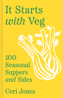It Starts with Veg 0008603936 Book Cover