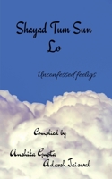 Shayad tum sun lo 163806007X Book Cover