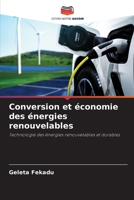 Conversion et économie des énergies renouvelables: Technologie des énergies renouvelables et durables 6206290379 Book Cover