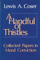 A Handful of Thistles: Collected Papers 0887382088 Book Cover