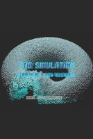 The Simulation: Birth Of A New Religion B0CSTFXPVX Book Cover
