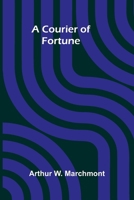 A Courier of Fortune 9370423036 Book Cover