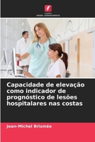 Capacidade de elevação como indicador de prognóstico de lesões hospitalares nas costas (Portuguese Edition) 6202803770 Book Cover