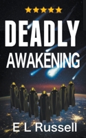 Deadly Awakening 1095552058 Book Cover