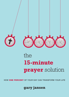One Percent of Your Day: How 15 Minutes with God Can Transform Your Life 0829444076 Book Cover