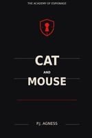 The Academy of Espionage: Cat and Mouse B0CGL3JWNM Book Cover