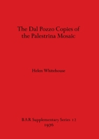 Dal Pozzo Copies of the Palestrina Mosaic (British archaeological reports) 0904531481 Book Cover