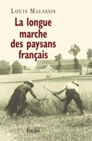 La longue marche des paysans français 2213609608 Book Cover