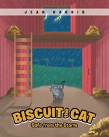 Biscuit the Cat: Safe from the Storm 1684564484 Book Cover