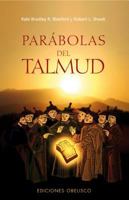 Saving the World Entire and 100 other beloved parables from the Talmud 8497773314 Book Cover