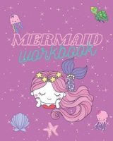 Mermaid Activity Book: Mermaid Workbook B0942JJ9LB Book Cover