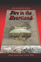 Fire in the Heartland 1973528231 Book Cover