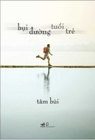 The Dust of Youth (Vietnamese Edition) 604407112X Book Cover