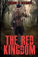 The Red Kingdom 1549781324 Book Cover