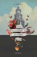 The Scorpion's Mineral Eye 0981602029 Book Cover