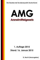 Arzneimittelgesetz - AMG 1507601379 Book Cover