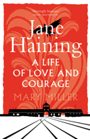 Jane Haining: A Life of Love and Courage 1780276664 Book Cover