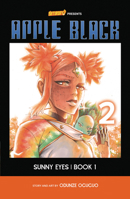 Sunny Eyes, Book 1: Volume 2 0760391114 Book Cover