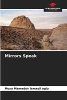 Mirrors Speak 6209823653 Book Cover