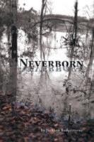 Neverborn 1525522973 Book Cover