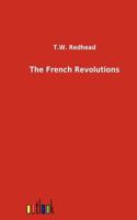 The French Revolutions 3864034280 Book Cover